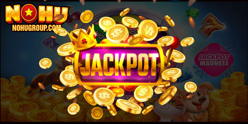 Nổ hũ Jackpot