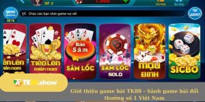 Giới thiệu game bài TK88 - Sảnh game bài đổi thưởng số 1 Việt Nam